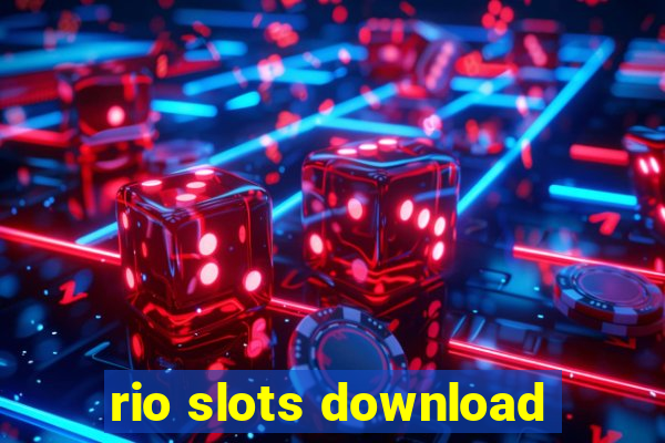 rio slots download